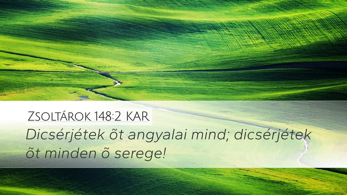 Zsoltárok 148:2 KAR Bible Verse Image