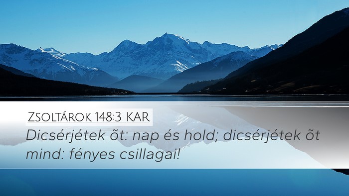 Zsoltárok 148:3 KAR Bible Verse Image