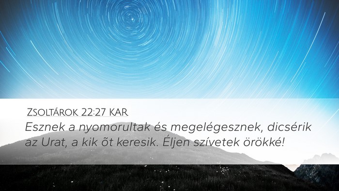 Zsoltárok 22:27 KAR Bible Verse Image
