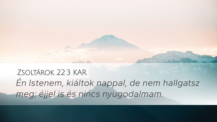 Zsoltárok 22:3 KAR Bible Verse Image