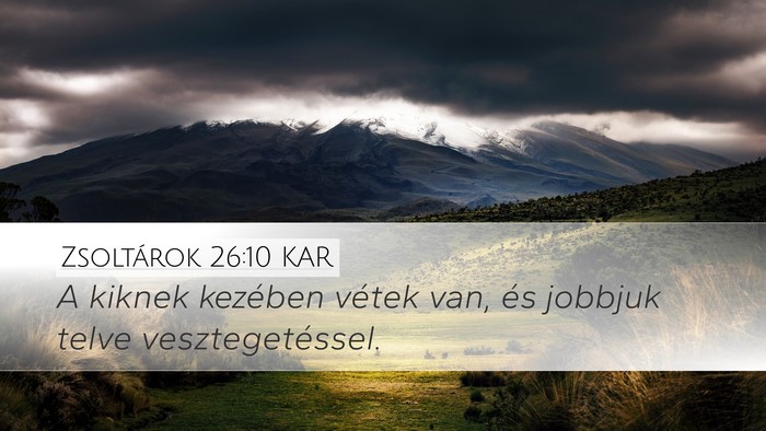 Zsoltárok 26:10 KAR Bible Verse Image