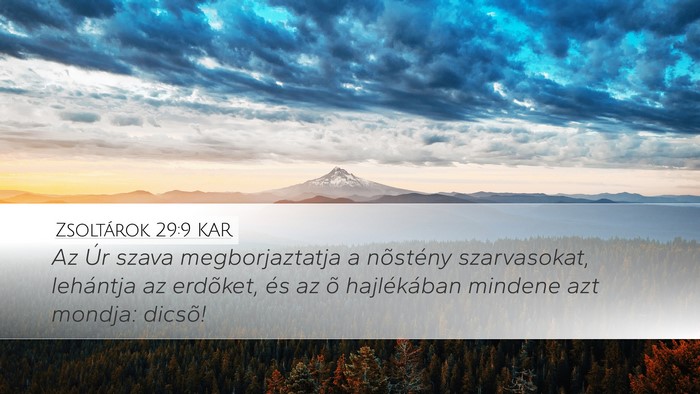 Zsoltárok 29:9 KAR Bible Verse Image