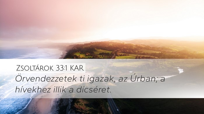 Zsoltárok 33:1 KAR Bible Verse Image