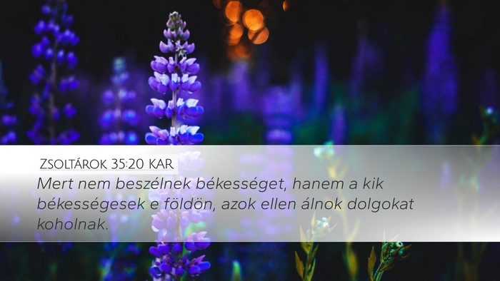 Zsoltárok 35:20 KAR Bible Verse Image