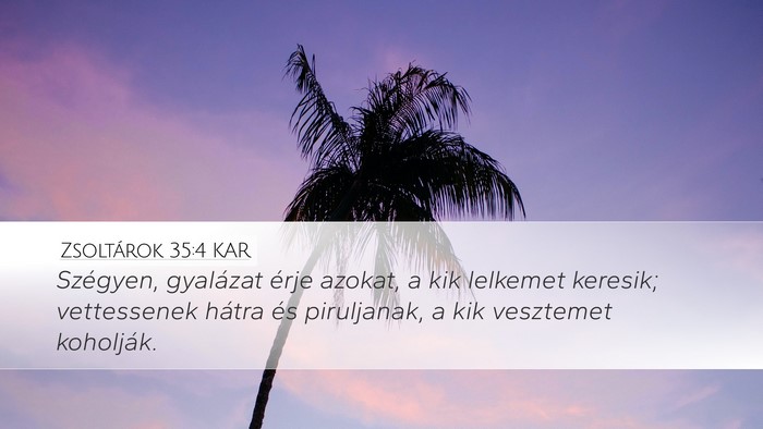 Zsoltárok 35:4 KAR Bible Verse Image