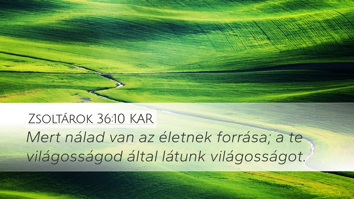 Zsoltárok 36:10 KAR Bible Verse Image