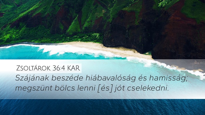 Zsoltárok 36:4 KAR Bible Verse Image
