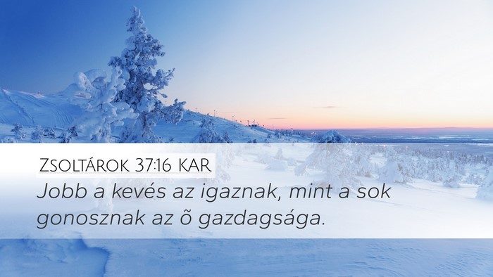 Zsoltárok 37:16 KAR Bible Verse Image