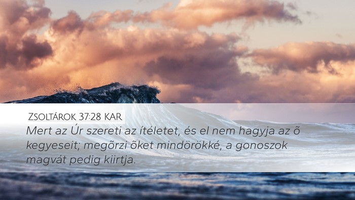 Zsoltárok 37:28 KAR Bible Verse Image