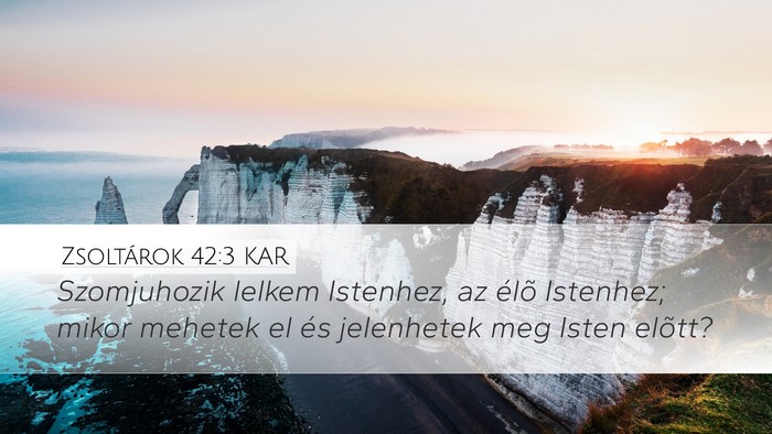 Zsoltárok 42:3 KAR Bible Verse Image