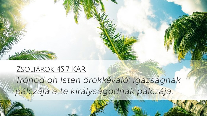Zsoltárok 45:7 KAR Bible Verse Image