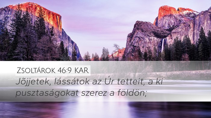 Zsoltárok 46:9 KAR Bible Verse Image