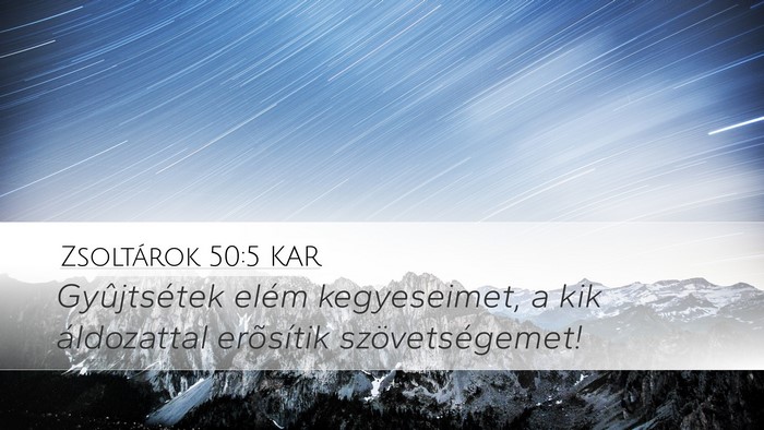 Zsoltárok 50:5 KAR Bible Verse Image