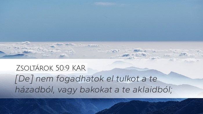 Zsoltárok 50:9 KAR Bible Verse Image