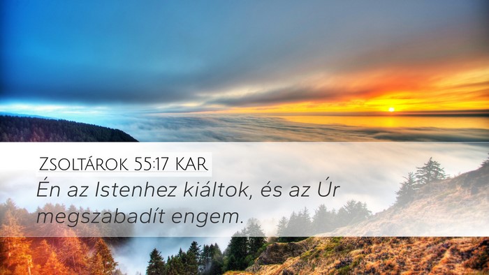 Zsoltárok 55:17 KAR Bible Verse Image