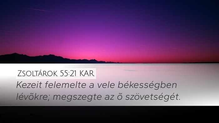 Zsoltárok 55:21 KAR Bible Verse Image