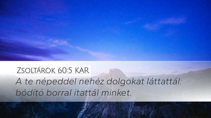 Zsoltárok 60:5 KAR Bible Verse Image