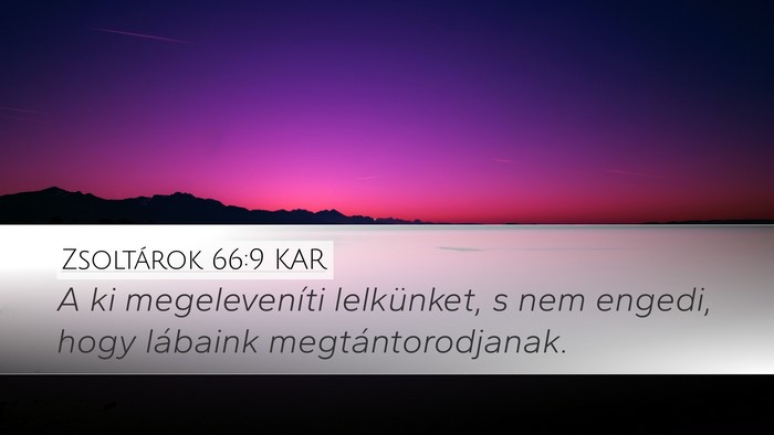 Zsoltárok 66:9 KAR Bible Verse Image
