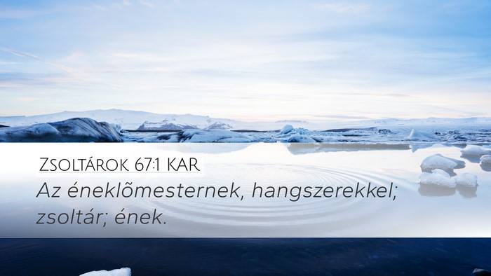 Zsoltárok 67:1 KAR Bible Verse Image