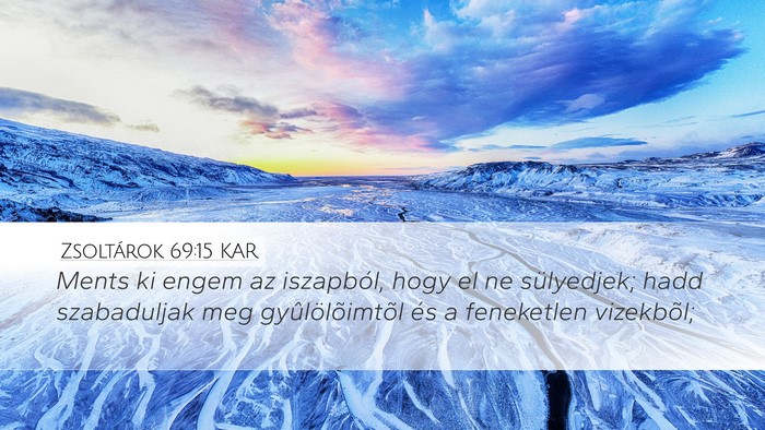 Zsoltárok 69:15 KAR Bible Verse Image