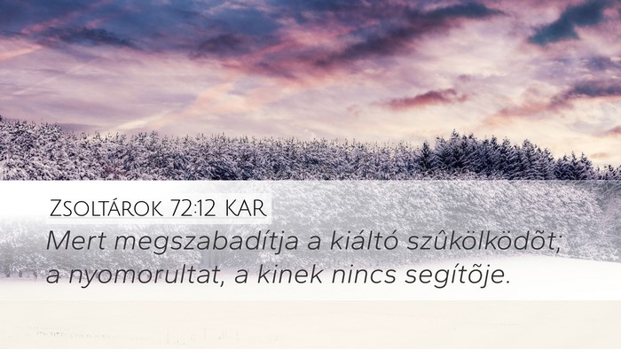 Zsoltárok 72:12 KAR Bible Verse Image