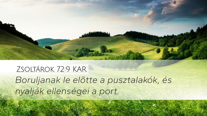 Zsoltárok 72:9 KAR Bible Verse Image