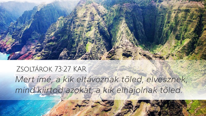 Zsoltárok 73:27 KAR Bible Verse Image