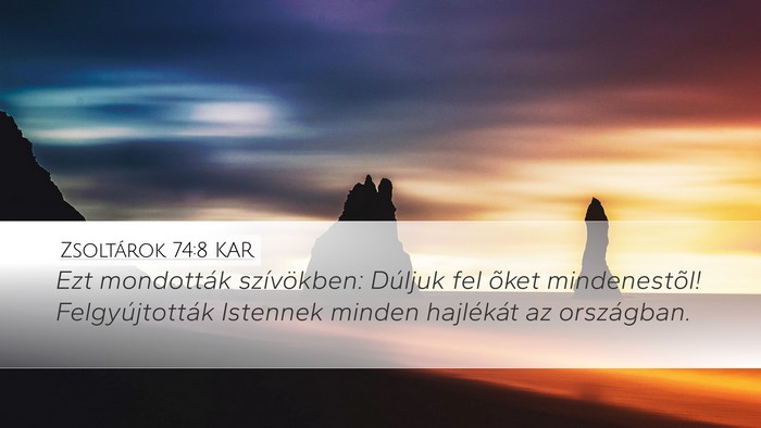 Zsoltárok 74:8 KAR Bible Verse Image