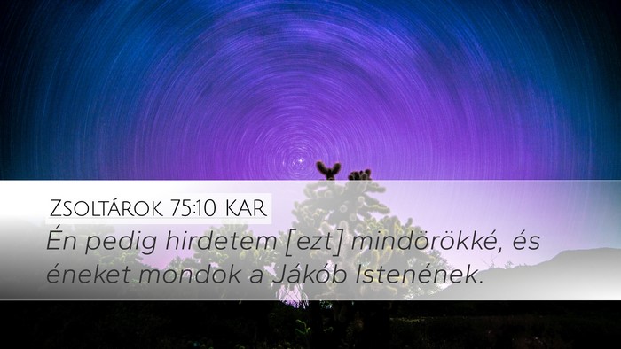 Zsoltárok 75:10 KAR Bible Verse Image