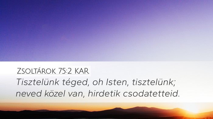 Zsoltárok 75:2 KAR Bible Verse Image
