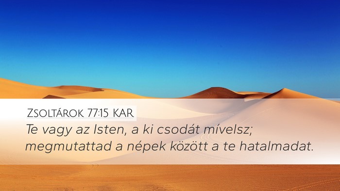 Zsoltárok 77:15 KAR Bible Verse Image