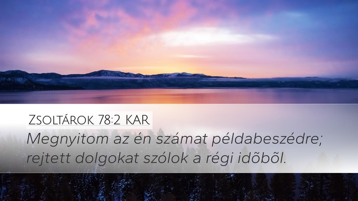 Zsoltárok 78:2 KAR Bible Verse Image