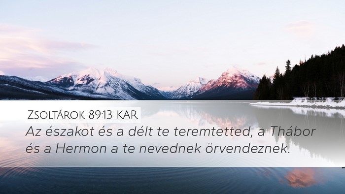 Zsoltárok 89:13 KAR Bible Verse Image