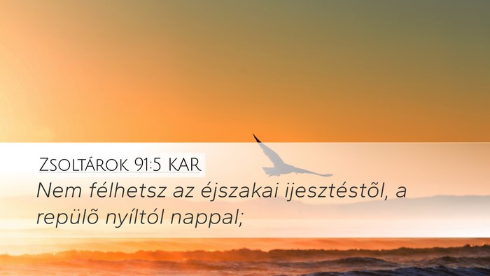 Zsoltárok 91:5 KAR Bible Verse Image