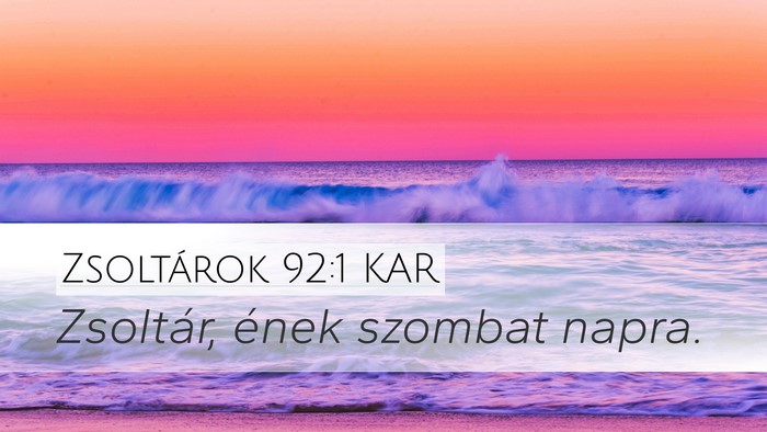 Zsoltárok 92:1 KAR Bible Verse Image