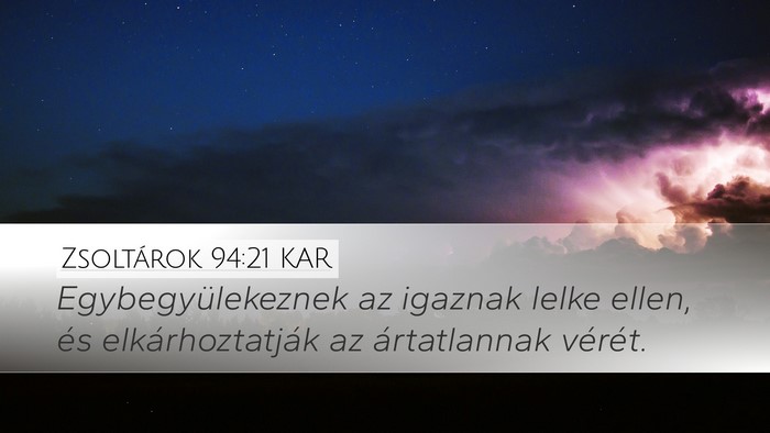 Zsoltárok 94:21 KAR Bible Verse Image