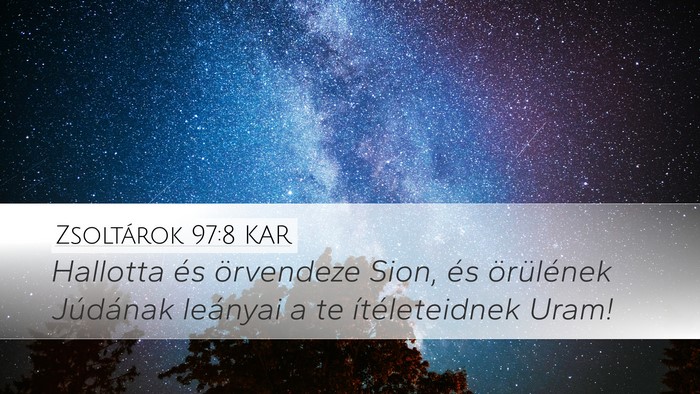 Zsoltárok 97:8 KAR Bible Verse Image