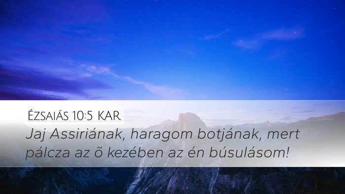 Ézsaiás 10:5 KAR Bible Verse Image