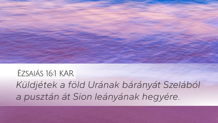 Ézsaiás 16:1 KAR Bible Verse Image