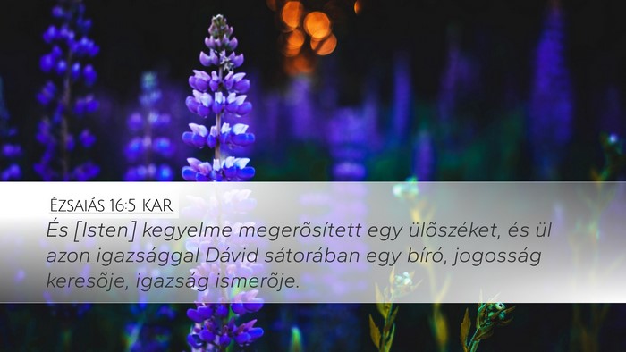 Ézsaiás 16:5 KAR Bible Verse Image
