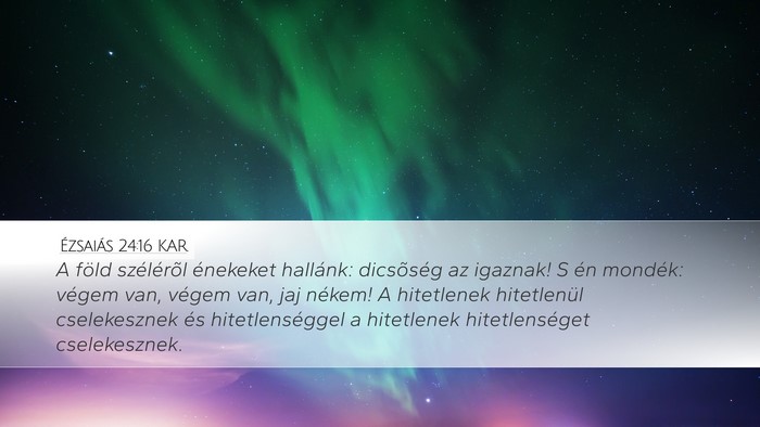 Ézsaiás 24:16 KAR Bible Verse Image