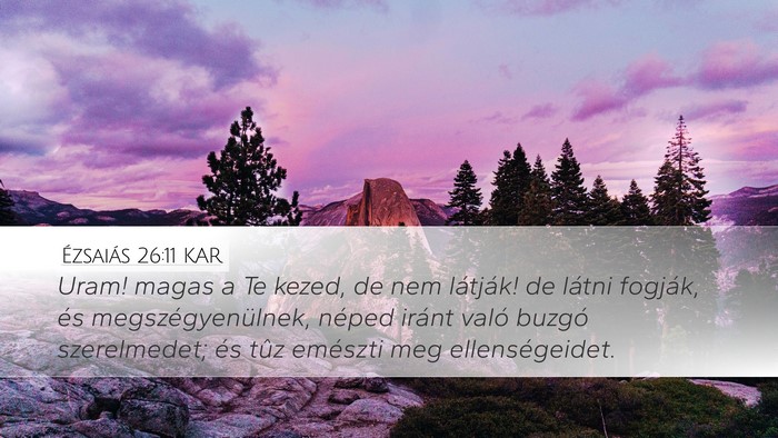 Ézsaiás 26:11 KAR Bible Verse Image