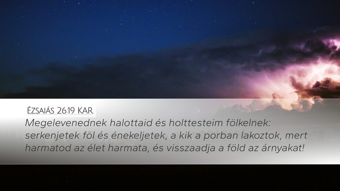 Ézsaiás 26:19 KAR Bible Verse Image