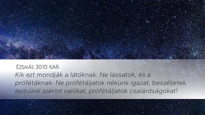 Ézsaiás 30:10 KAR Bible Verse Image