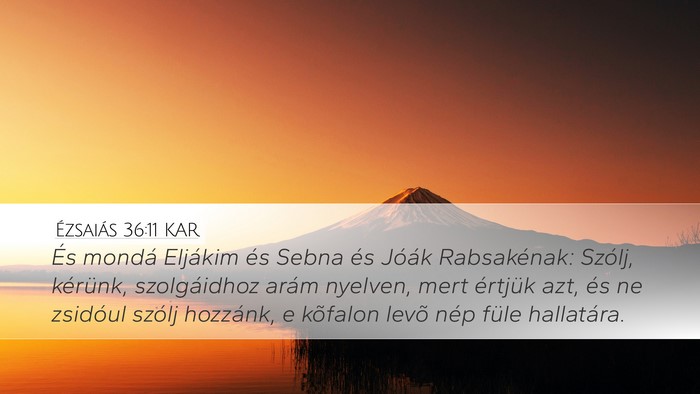 Ézsaiás 36:11 KAR Bible Verse Image