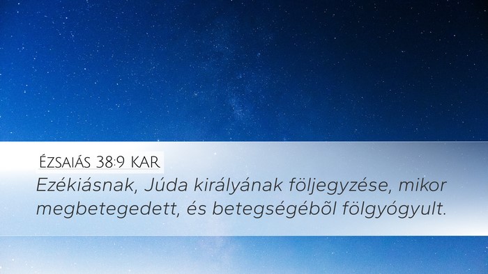 Ézsaiás 38:9 KAR Bible Verse Image