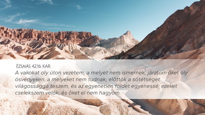 Ézsaiás 42:16 KAR Bible Verse Image