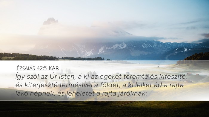 Ézsaiás 42:5 KAR Bible Verse Image