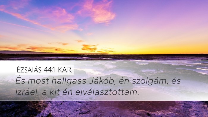 Ézsaiás 44:1 KAR Bible Verse Image