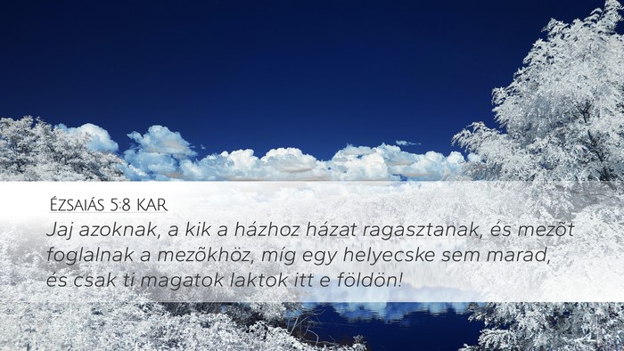 Ézsaiás 5:8 KAR Bible Verse Image